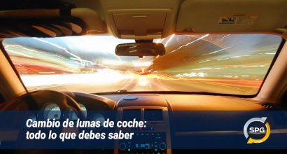 Cambio de lunas de coche: todo lo que debes saber