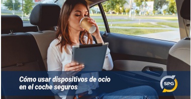 Cómo usar dispositivos de ocio en el coche seguros