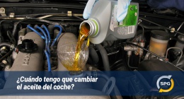 ¿Cuándo tengo que cambiar el aceite del coche?