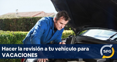 Hacer la revisión a tu vehículo para VACACIONES