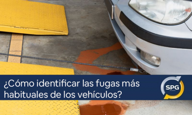 ¿Cómo identificar las fugas más habituales de los vehículos?