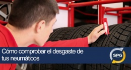 Cómo comprobar el desgaste de tus neumáticos